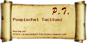 Pospischel Tacitusz névjegykártya